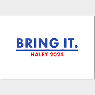 Bring It Haley 2024 Nikki Haley 2024 Presidential Election Posters and Art